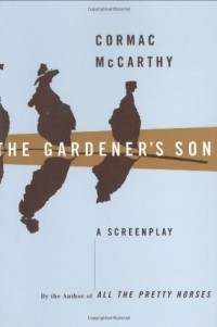 The Gardener's Son