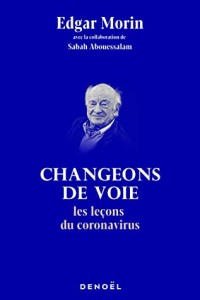 Changeons de voie