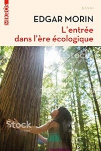 L'entrée dans l'ère écologique