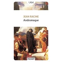 Andromaque - Suivie de Andromaque d'Euripide