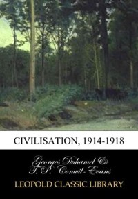 Civilisation, 1914-1918