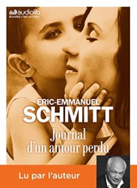 Journal d'un amour perdu: Livre audio 1 CD MP3