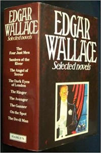 Edgar Wallace Selected Novels