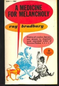 A Medicine for Melancholy
