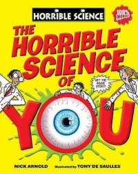 The Horrible Science of You