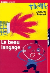 Le Beau Langage