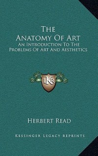 The Anatomy of Art
