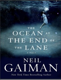 The Ocean at the End of the Lane