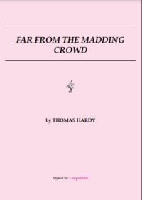 Far From the Madding Crowd