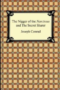 The Nigger of the Narcissus and the Secret Sharer
