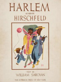 Harlem as Seen by Hirschfeld