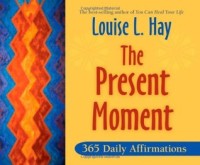 The Present Moment