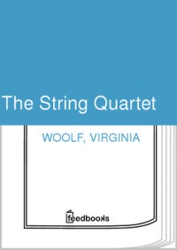 The String Quartet