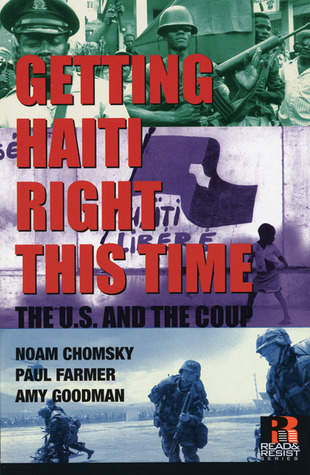 Getting Haiti Right This Time: The U.S. and the Coup