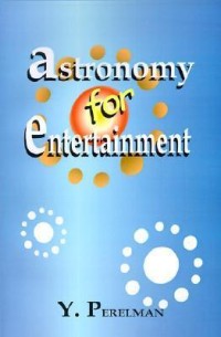 Astronomy for Entertainment