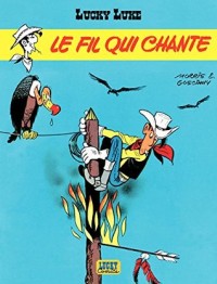 Lucky Luke - tome 14 - Le Fil qui chante