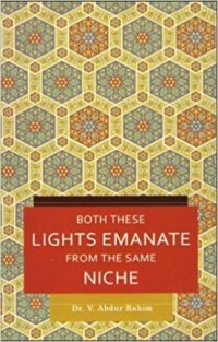 Both these Lights Emanate from the Same Niche