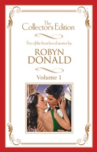 Robyn Donald - The Collector's Edition Volume 1 - 5 Book Box Set