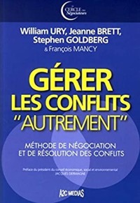 GÉRER LES CONFLITS AUTREMENT