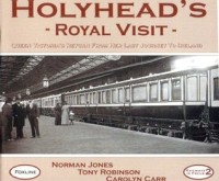 Holyhead's Royal Visit
