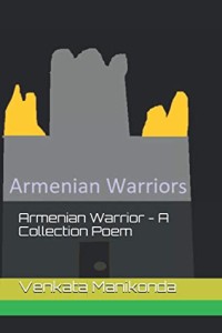 Armenian Warrior - A Collection Poem