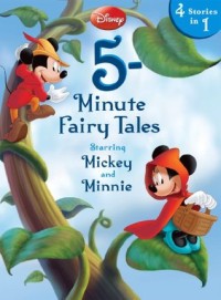 5-Minute Fairy Tales Starring Mickey & Minnie: 4 Stories in 1 (5-Minute Stories)