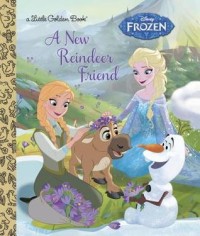 Disney Frozen - A New Reindeer Friend (A Little Golden Book)