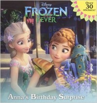 Anna's Birthday Surprise
