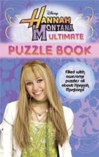 Hannah Montana: Ultimate Puzzle Book