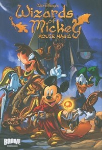 Mouse Magic (Wizards Of Mickey Volume 1)