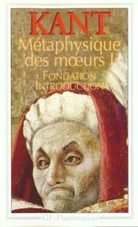 Métaphysique des moeurs 1