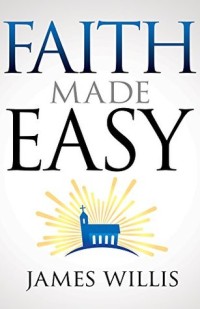 Faith Made Easy