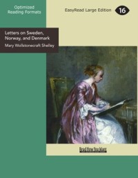 Letters on Sweden, Norway, and Denmark