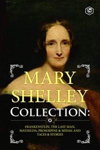 Mary Shelley Collection