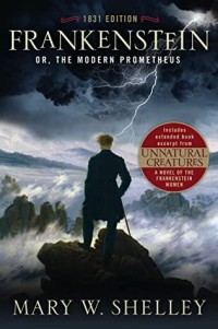 Frankenstein, or The Modern Prometheus