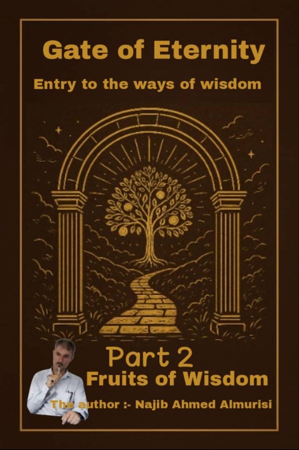 Gate of Eternity Entry to the ways of wisdom part 2